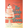 The Bride and Doom