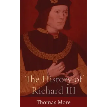 The History of Richard III