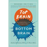 Top Brain, Bottom Brain: Harnessing the Power of the Four Cognitive Modes