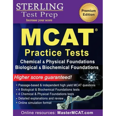 Sterling Test Prep MCAT Practice Tests: Chemical & Physical + Biological & Biochemical Foundations