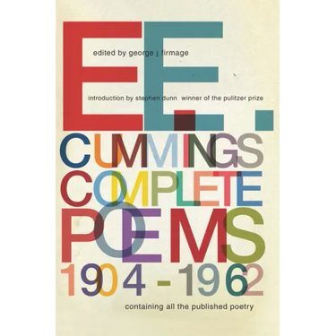 e. e. cummings: Complete Poems, 1904-1962
