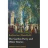 The Garden Party and Other Stories