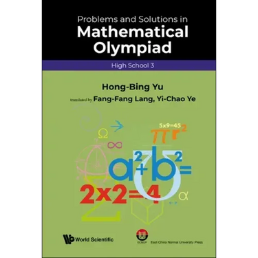 Problems and Solutions in Mathematical Olympiad (High School 3)