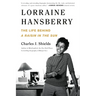Lorraine Hansberry: The Life Behind a Raisin in the Sun
