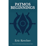 Patmos Beginnings