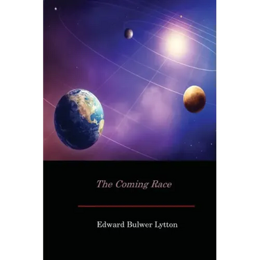 The Coming Race