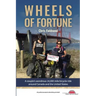 Wheels of Fortune: A couple's wondrous 14,000 mile bicycle ride around Canada and the United States