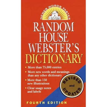 Random House Webster's Dictionary: Fourth Edition, Revised and Updated