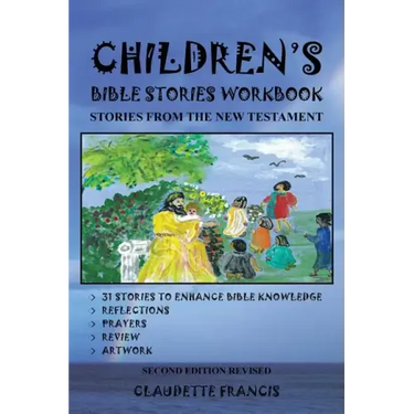 Children's Bible Stories Workbook: Stories from the New Testament