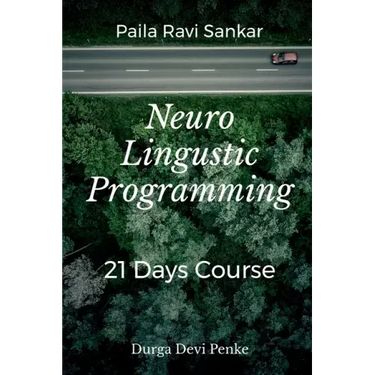 Neuro Linguistic Programming