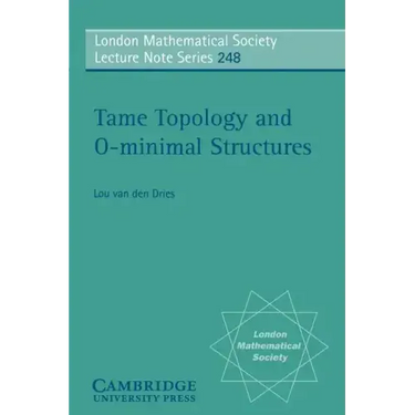 Tame Topology and O-Minimal Structures