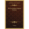 The Prescription Against Heretics