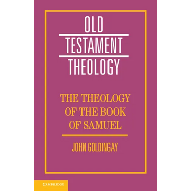 The Theology of the Book of Samuel