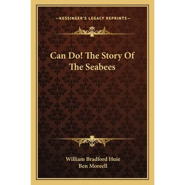 Can Do! The Story Of The Seabees