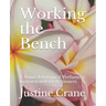 Working the Bench: A Natural Botanical Perfumery Instructional for Beginners