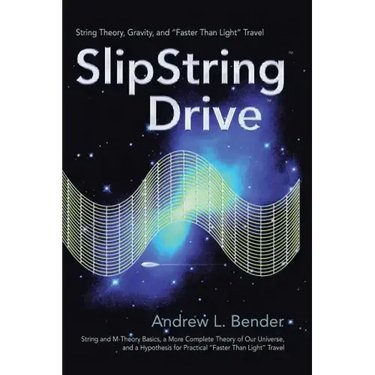 SlipString Drive: String Theory, Gravity, and "Faster Than Light" Travel