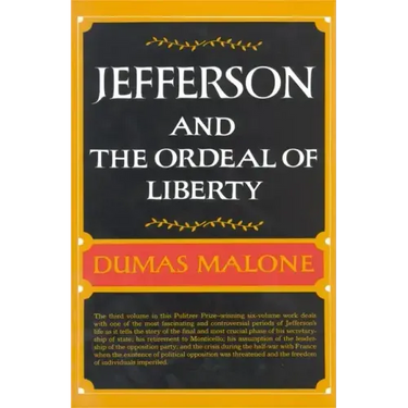 Jefferson and the Ordeal of Liberty - Volume III