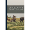 History of Cass County, Illinois