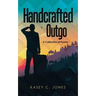 Handcrafted Outgo: A Collection of Poems