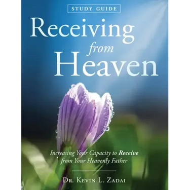 Study Guide: Receiving From Heaven