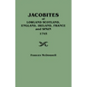 Jacobites of Lowland Scotland, England, Ireland, France and Spain, 1745