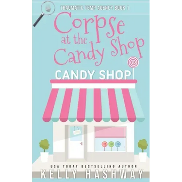 Corpse at the Candy Shop