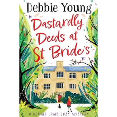 Dastardly Deeds at St Bride's