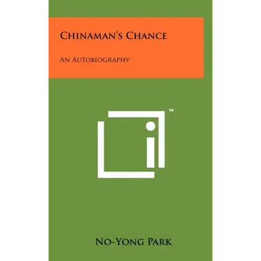 Chinaman's Chance: An Autobiography