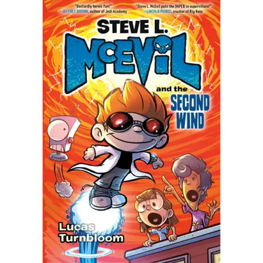 Steve L. McEvil and the Second Wind