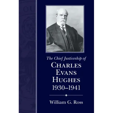 Chief Justiceship of Charles Evans Hughes, 1930-1941