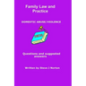 Family Law and Practice - Domestic Abuse/Violence
