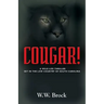 Cougar!: A Wildlife Thriller Set in the Low Country of South Carolina