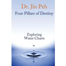 Four Pillars of Destiny Exploring Water Charts