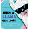 When A Llama Gets Loose