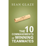 The 10 Commandments of Winning Teammates