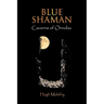 Blue Shaman: Caverns of Ornolac