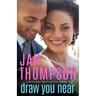 Draw You Near: A Multiethnic Christian Romance
