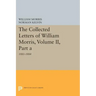 The Collected Letters of William Morris, Volume II, Part a: 1881-1884