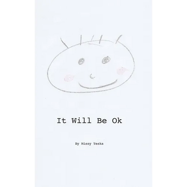 It Will Be Ok