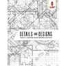 Details and Designs: Adult Coloring Book Designs Edition