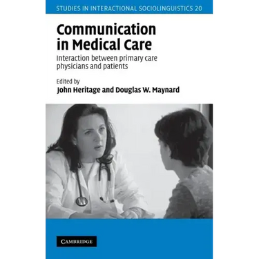 Communication in Medical Care: Interaction Between Primary Care Physicians and Patients