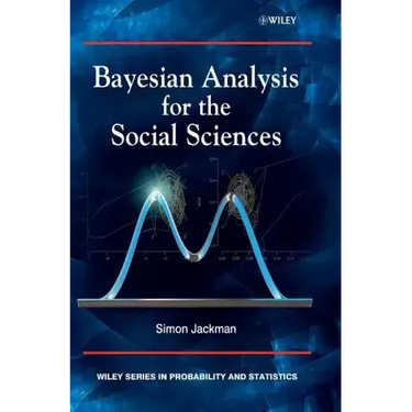 Bayesian Analysis for the Social Sciences