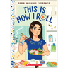 This Is How I Roll: A Wish Novel