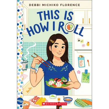 This Is How I Roll: A Wish Novel