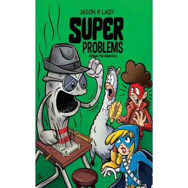 Super Problems: A Magic Pen Adventure
