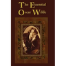 The Essential Oscar Wilde