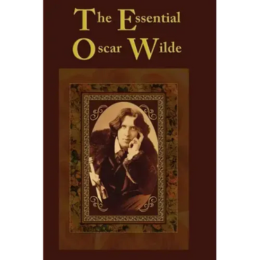 The Essential Oscar Wilde