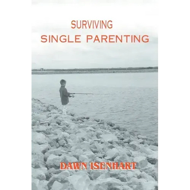 Surviving Single Parenting