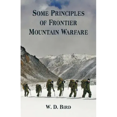 Some Principles of Frontier Mountain Warfare