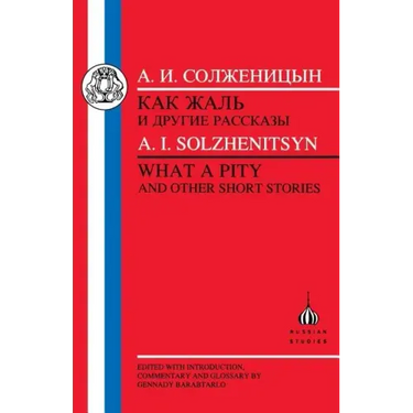 Solzhenitsyn: What a Pity